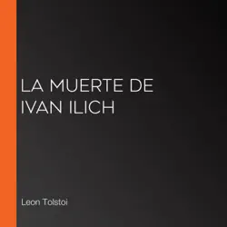 la muerte de ivan ilich imagen de portada de audiolibro