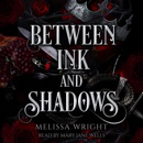Between Ink and Shadows (Unabridged) MP3 Audiobook