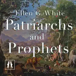 patriarchs and prophets audiobook cover image