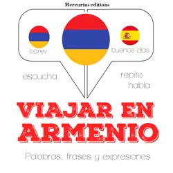 viajar en armenio: escucha, repite, habla : curso de idiomas imagen de portada de audiolibro
