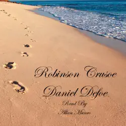 robinson crusoe: the life and strange surprizing adventures of robinson crusoe (unabridged) audiobook cover image