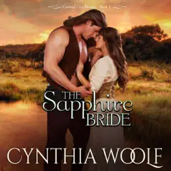 the sapphire bride: central city brides, book 2 (unabridged) audiobook cover image