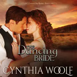 the dancing bride: central city brides, volume 1 (unabridged) audiobook cover image