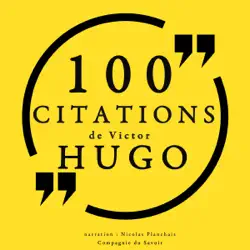 100 citations de victor hugo audiobook cover image