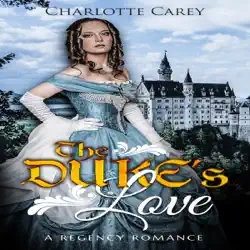 the duke's love: a regency romance (unabridged) audiobook cover image