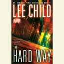 The Hard Way: A Jack Reacher Novel (Unabridged) MP3 Audiobook