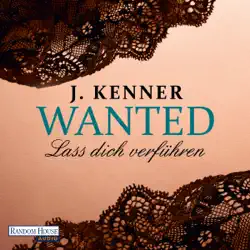 wanted (1): lass dich verführen audiobook cover image