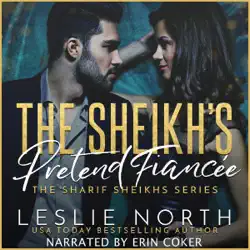 the sheikh’s pretend fiancée: the sharif sheikhs series, book 1 (unabridged) audiobook cover image