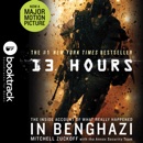 13 Hours: The Inside Account of What Really Happened In Benghazi MP3 Audiobook