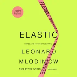 elastic: flexible thinking in a time of change (unabridged) audiobook cover image