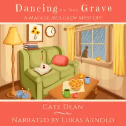 dancing on her grave: maggie mulgrew mysteries, book 4 (unabridged) audiobook cover image
