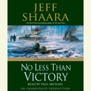No Less Than Victory: A Novel of World War II (Unabridged) MP3 Audiobook