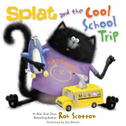 splat and the cool school trip audiobook cover image