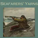 Download Seafarers' Yarns: Great Stories of the Sea (Unabridged) MP3