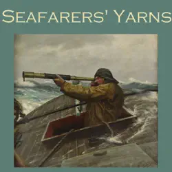 seafarers' yarns: great stories of the sea (unabridged) audiobook cover image