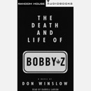 The Death and Life of Bobby Z (Abridged) MP3 Audiobook