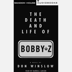 the death and life of bobby z (abridged) audiobook cover image