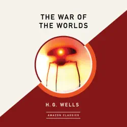 the war of the worlds (amazonclassics edition) (unabridged) audiobook cover image