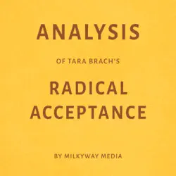 analysis of tara brach's radical acceptance (unabridged) audiobook cover image