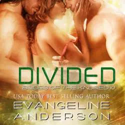 divided: brides of the kindred, book 10 (unabridged) audiobook cover image