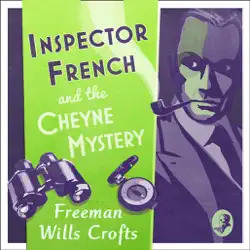 inspector french and the cheyne mystery audiobook cover image