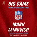 Download Big Game: The NFL in Dangerous Times (Unabridged) MP3