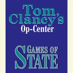 tom clancy's op-center #3: games of state (unabridged) audiobook cover image