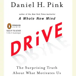 drive: the surprising truth about what motivates us (unabridged) audiobook cover image
