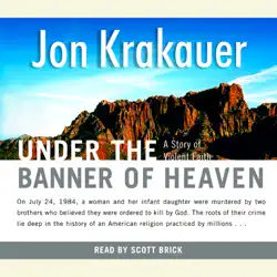 under the banner of heaven: a story of violent faith (unabridged) audiobook cover image