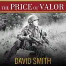 Download The Price of Valor: The Life of Audie Murphy, America's Most Decorated Hero of World War II MP3