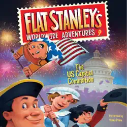 flat stanley's worldwide adventures #9: the us capital commotion audiobook cover image