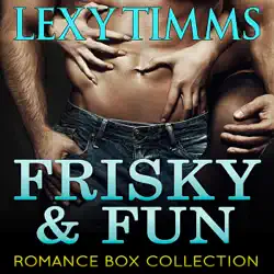 frisky and fun romance box collection: contemporary romance anthology (unabridged) audiobook cover image
