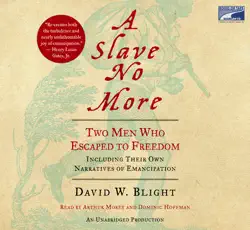 a slave no more: two men who escaped to freedom, including their own narratives of emancipation (unabridged) audiobook cover image