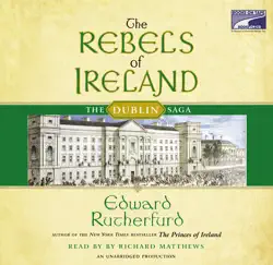 the rebels of ireland: the dublin saga (unabridged) audiobook cover image