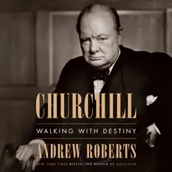 churchill: walking with destiny (unabridged) audiobook cover image