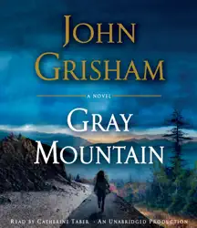 gray mountain: a novel (unabridged) audiobook cover image