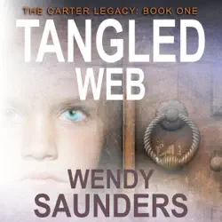 tangled web: the carter legacy, book 1 (unabridged) audiobook cover image