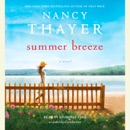 Summer Breeze: A Novel (Unabridged) MP3 Audiobook