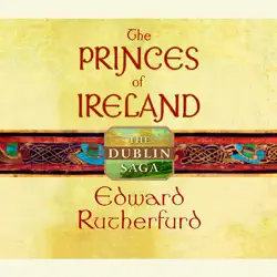the princes of ireland: the dublin saga (unabridged) audiobook cover image