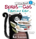 Splat the Cat Takes the Cake MP3 Audiobook