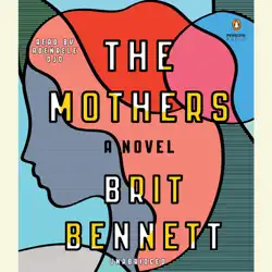 the mothers: a novel (unabridged) audiobook cover image