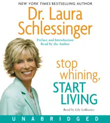 stop whining, start living audiobook cover image