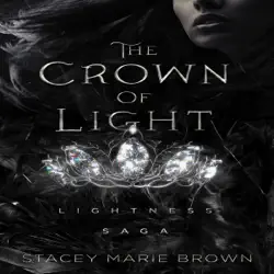 the crown of light: lightness saga, book 1 (unabridged) audiobook cover image