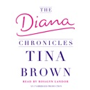 The Diana Chronicles (Unabridged) MP3 Audiobook