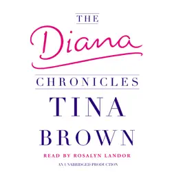the diana chronicles (unabridged) audiobook cover image