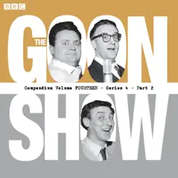 the goon show compendium volume 14: series 4, part 2 audiobook cover image