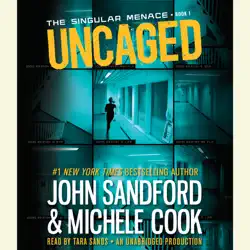 uncaged (the singular menace, 1) (unabridged) audiobook cover image