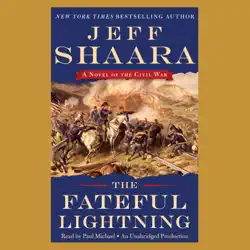 the fateful lightning: a novel of the civil war (unabridged) audiobook cover image