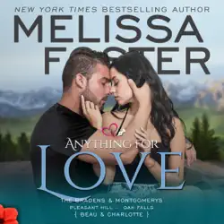 anything for love: the bradens and montgomerys: pleasant hill - oak falls book 2 (unabridged) audiobook cover image