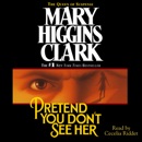 Pretend You Don't See Her (Unabridged) MP3 Audiobook